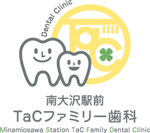 南大沢駅前 TaCファミリー歯科 Minamiosawa Station Tac Family Dental Clinic